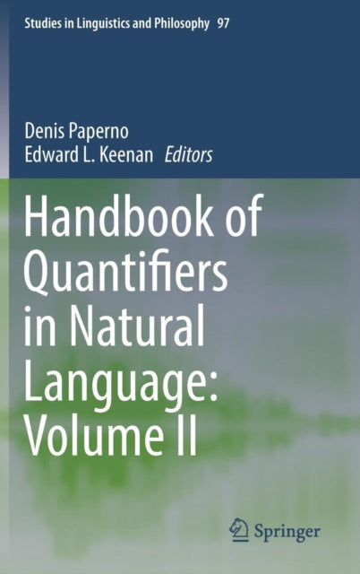 Book cover of: Handbook of Quantifiers in Natural Language: Volume II. By: Denis Paperno