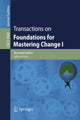 Book cover of: Transactions on Foundations for Mastering Change I. By: Bernhard Steffen
