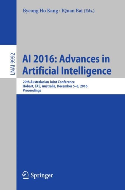Book cover of: AI 2016: Advances in Artificial Intelligence. By: Byeong Ho Kang