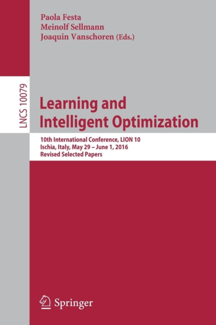 Book cover of: Learning and Intelligent Optimization. By: Paola Festa