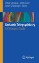 Book cover of: Geriatric Telepsychiatry. By: Shilpa Srinivasan