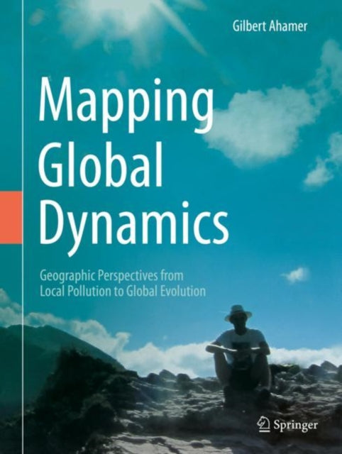 Book cover of: Mapping Global Dynamics. By: Gilbert Ahamer