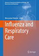 Book cover of: Influenza and Respiratory Care. By: Mieczyslaw Pokorski