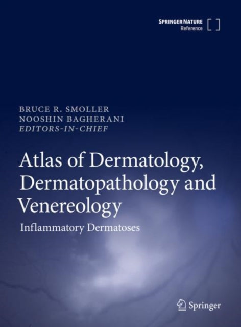 Book cover of: Atlas of Dermatology, Dermatopathology and Venereology. By: Bruce Smoller