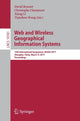 Book cover of: Web and Wireless Geographical Information Systems. By: David Brosset