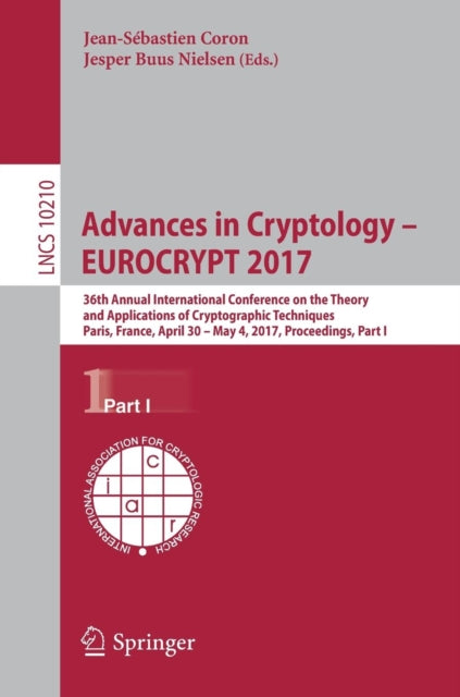 Book cover of: Advances in Cryptology – EUROCRYPT 2017. By: Jean-Sébastien Coron