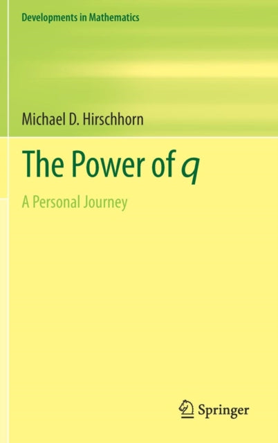 Book cover of: Power of q. By: Michael D. Hirschhorn