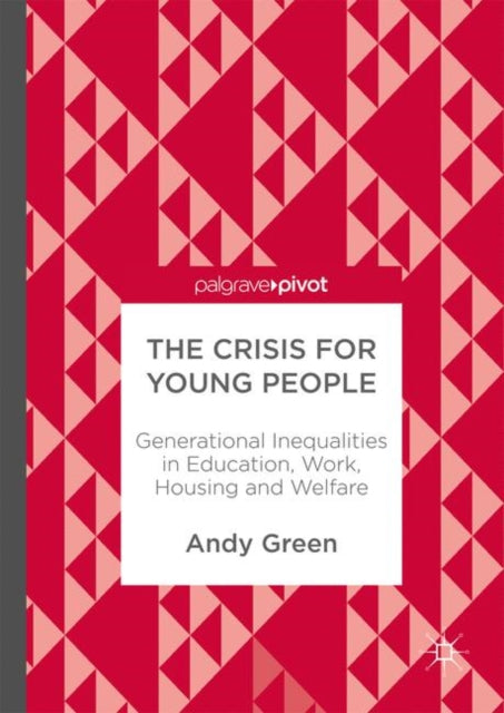 Book cover of: Crisis for Young People. By: Andy Green