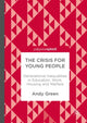 Book cover of: Crisis for Young People. By: Andy Green