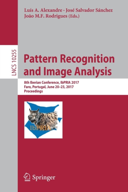 Book cover of: Pattern Recognition and Image Analysis. By: Luís A. Alexandre
