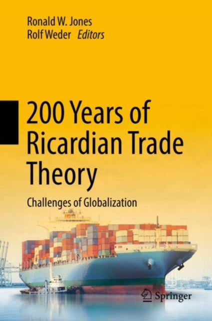 Book cover of: 200 Years of Ricardian Trade Theory. By: Ronald W. Jones