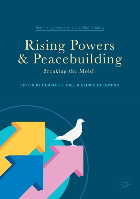 Book cover of: Rising Powers and Peacebuilding