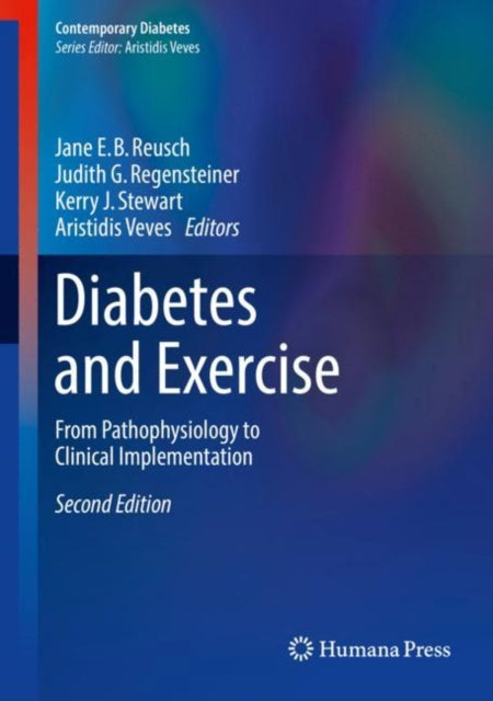 Book cover of: Diabetes and Exercise. By: Jane E. B. Reusch  MD