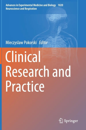 Clinical Research and Practice
