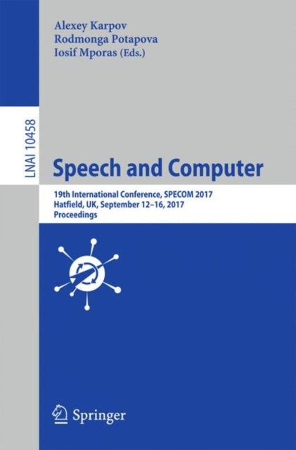 Book cover of: Speech and Computer. By: Alexey Karpov