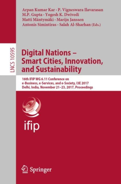 Book cover of: Digital Nations – Smart Cities, Innovation, and Sustainability. By: Arpan Kumar Kar