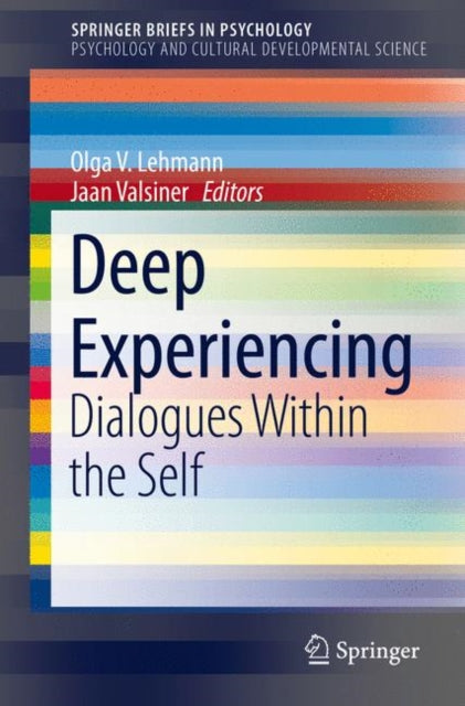 Book cover of: Deep Experiencing. By: Olga V. Lehmann