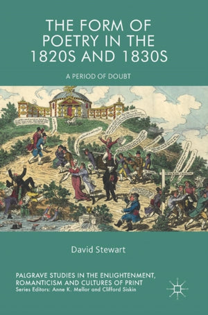 Form of Poetry in the 1820s and 1830s