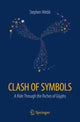Book cover of: Clash of Symbols. By: Stephen G. Webb