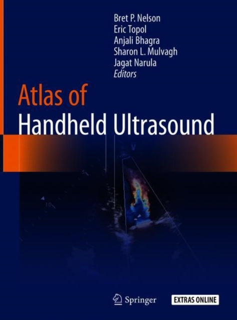 Book cover of: Atlas of Handheld Ultrasound. By: Brett P. Nelson