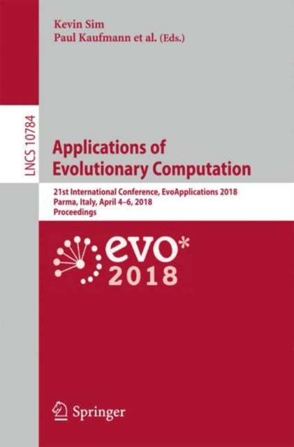 Book cover of: Applications of Evolutionary Computation. By: Kevin Sim