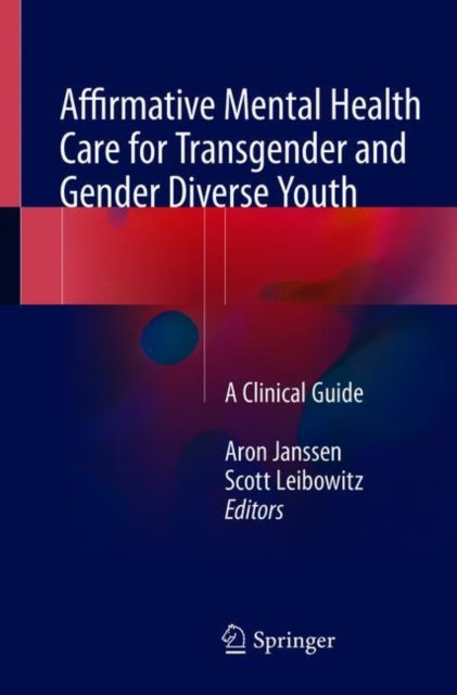 Affirmative Mental Health Care for Transgender and Gender Diverse Youth