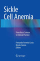 Book cover of: Sickle Cell Anemia. By: Fernando Ferreira Costa