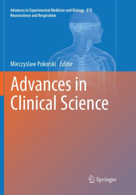 Book cover of: Advances in Clinical Science. By: Mieczyslaw Pokorski