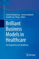 Book cover of: Brilliant Business Models in Healthcare. By: Jeroen Kemperman