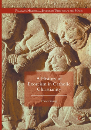 History of Exorcism in Catholic Christianity