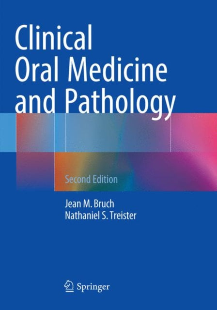Book cover of: Clinical Oral Medicine and Pathology. By: Jean M. Bruch