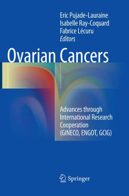 Book cover of: Ovarian Cancers. By: Eric Pujade-Lauraine
