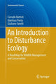 Book cover of: Introduction to Disturbance Ecology. By: Corrado Battisti