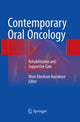 Book cover of: Contemporary Oral Oncology. By: Moni Abraham Kuriakose