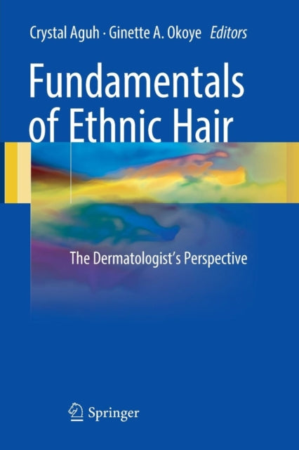 Book cover of: Fundamentals of Ethnic Hair. By: Crystal Aguh