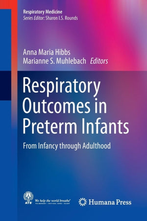 Respiratory Outcomes in Preterm Infants