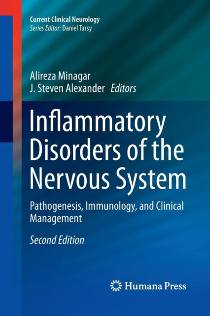 Book cover of: Inflammatory Disorders of the Nervous System. By: Alireza Minagar