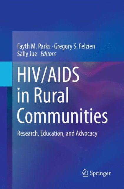 Book cover of: HIV/AIDS in Rural Communities. By: Fayth M. Parks