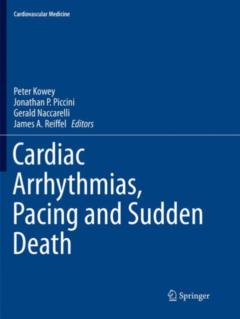 Book cover of: Cardiac Arrhythmias, Pacing and Sudden Death. By: Peter Kowey