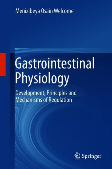 Book cover of: Gastrointestinal Physiology. By: Menizibeya Osain Welcome
