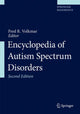 Book cover of: Encyclopedia of Autism Spectrum Disorders. By: Fred R. Volkmar