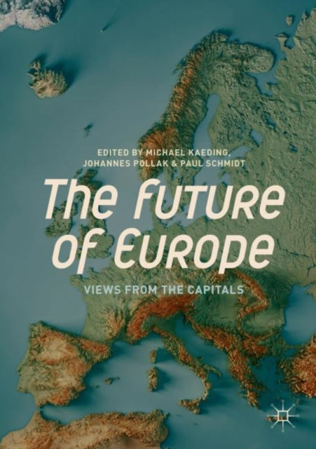 Book cover of: Future of Europe. By: Michael Kaeding