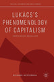 Book cover of: Lukacs’s Phenomenology of Capitalism. By: Richard Westerman