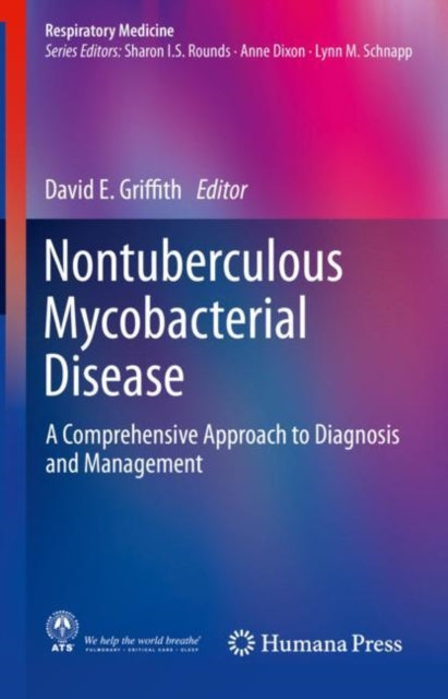 Book cover of: Nontuberculous Mycobacterial Disease. By: David E. Griffith