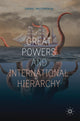 Book cover of: Great Powers and International Hierarchy. By: Daniel McCormack