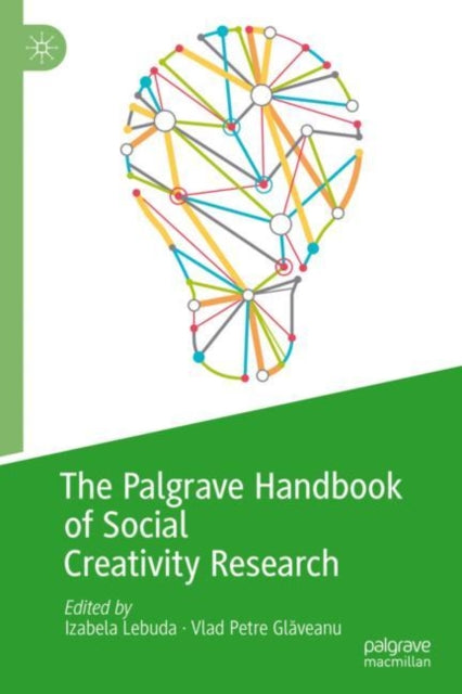 Book cover of: Palgrave Handbook of Social Creativity Research. By: Izabela Lebuda