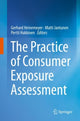 Book cover of: Practice of Consumer Exposure Assessment. By: Gerhard Heinemeyer