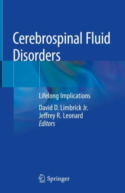 Book cover of: Cerebrospinal Fluid Disorders. By: David D. Limbrick Jr.