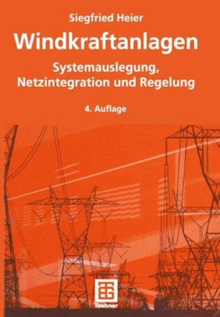 Book cover of: Windkraftanlagen. By: Siegfried Heier