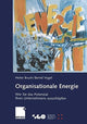 Book cover of: Organisationale Energie. By: Heike Bruch